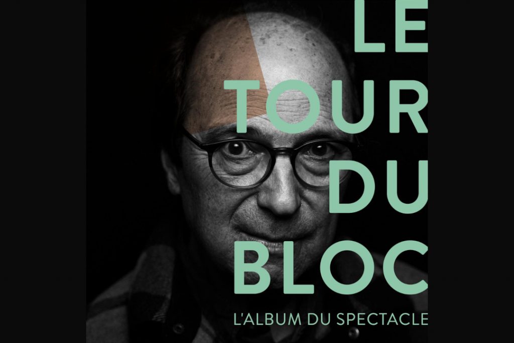 Michel Rivard présente son album live « Le tour du bloc »