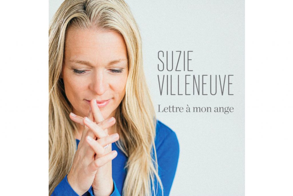 Suzie Villeneuve dévoile sa touchante Lettre à mon ange